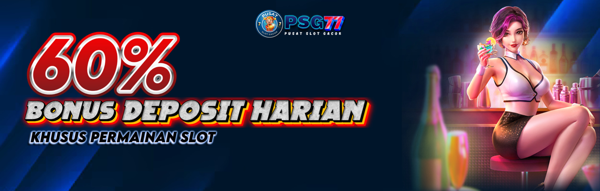 BONUS DEPOSIT HARIAN 60%