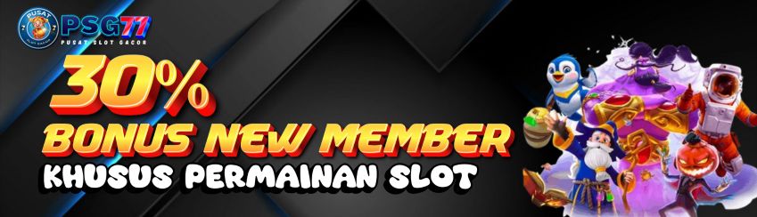 BONUS NEW MEMBER 30%